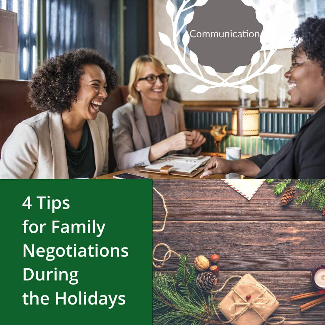 Family Negotiations And The Holiday Season • Expert Negotiator