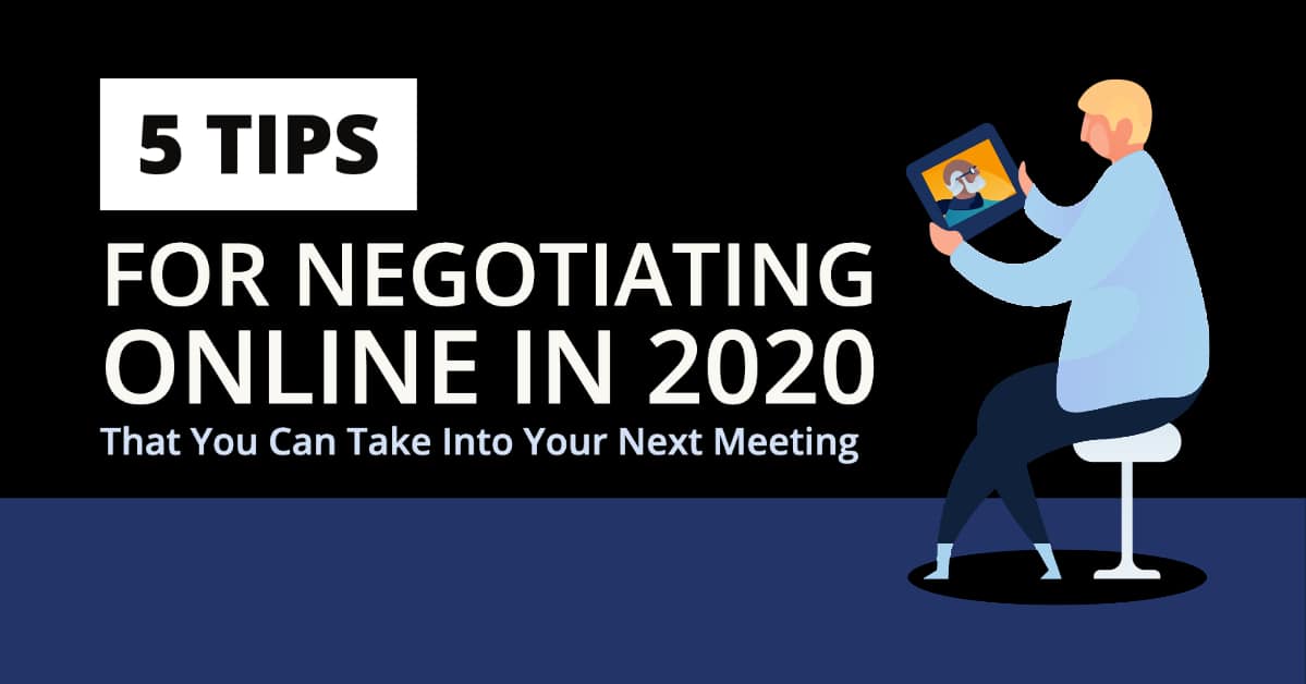 5 Tips for negotiating online in 2020