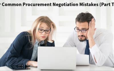 Four Common Procurement Negotiation Mistakes (Part Two)