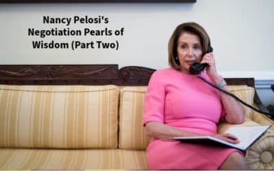 Nancy Pelosi’s Negotiation Pearls of Wisdom (Part Two)